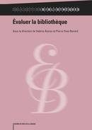 Couverture du livre Évaluer la bibliothèque (2012)